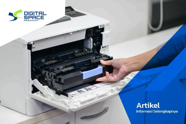 Digital Space Komputer - SERVICE PRINTER BEKASI